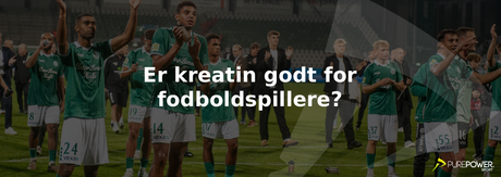 Er kreatin godt for fodboldspillere?