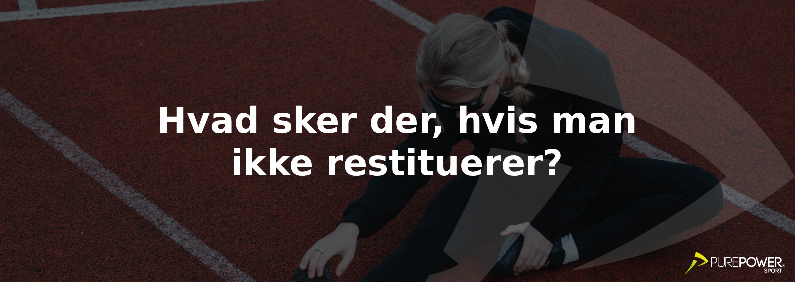 Hvad sker der, hvis man ikke restituerer?